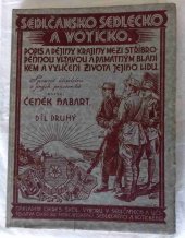 kniha Sedlčansko, Sedlecko a Voticko díl druhý, Okres. škol. výbor a učitelstvo okr. sedlčanského, sedleckého a votického 1928