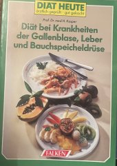 kniha diät bei krankheiten der gallenblase, leber und bauchspeicheldrüse, Falken 1994
