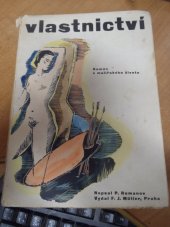 kniha Vlastnictví [román], F.J. Müller 1935