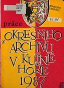 kniha Kutnohorský manuál práva útrpného Smolná kniha (1521-1571), Okresní archiv 1987