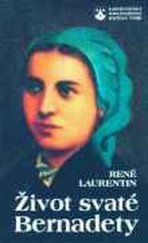 kniha Život svaté Bernadety, Karmelitánské nakladatelství 1996