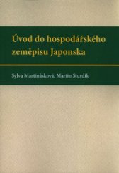 kniha Úvod do hospodářského zeměpisu Japonska, Univerzita Palackého v Olomouci 2015