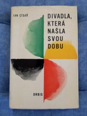 kniha Divadla, která našla svou dobu, Orbis 1966