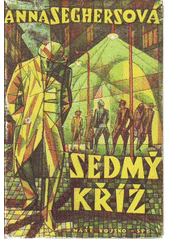 kniha Sedmý kříž, Naše vojsko 1959