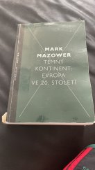 kniha Temný kontinent : Evropa ve 20. století , Karolium 2019
