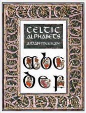kniha Celtic Alphabets, Thames & Hudson 1998