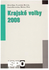 kniha Krajské volby 2008, Centrum pro studium demokracie a kultury 2009