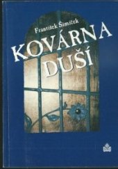 kniha Kovárna duší, Matice Cyrillo-Methodějská 1999