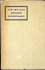 kniha Dvě prosy z pozůstalosti, Kmen, klub moderních nakladatelů 1931