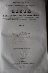 kniha Kristofa Haranta z Polžic a z Bezdružic a na Pecce atd. Cesta z království Českého do Benátek, odtud do země Svaté, země Judské a dále do Egypta, a potom na horu Oreb, Sinai a Sv. Kateřiny v pusté Arabii, České museum 1854