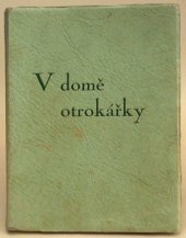 kniha V domě otrokářky, s.n. 1933