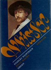 kniha Whistler život malíře, Odeon 1987