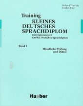 kniha Training Kleines Deutsches Sprachdiplom Band 1, Hueber 2007