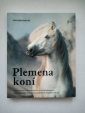 kniha Plemena koní, Euromedia 2021