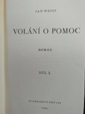 kniha Volání o pomoc román, Svobodné noviny 1946