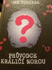 kniha Průvodce králičí norou, Aaa Studio  2023