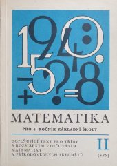kniha Matematika pro 6. ročník základní školy [Díl 2] doplňující text pro třídy s rozšířeným vyučováním matematiky a přírodovědných předmětů., SPN 1984
