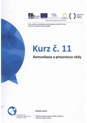 kniha Komunikace a prezentace vědy kurz č. 11, Gaudeamus 2012