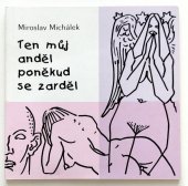 kniha Ten můj anděl poněkud se zarděl, Okamžik - sdružení pro podporu nejen nevidomých 2001