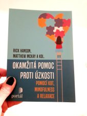 kniha Okamžitá pomoc proti úzkosti pomocí KBT, mindfulness a relaxace, Portál 2022