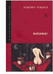 kniha Molomor, Host 2006