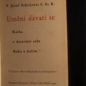 kniha Umění dávati se = [Le don de soi] : kniha o darování sebe Bohu a duším, Gustav Francl 1940