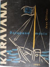kniha Potopené město, SNDK 1963
