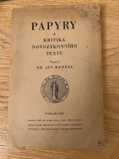 kniha Papyry a kritika novozákonního textu, Dědictví sv. Prokopa 1939