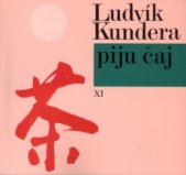 kniha Piju čaj, Atlantis 2003