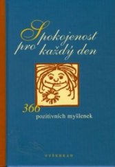 kniha Spokojenost pro každý den, Vyšehrad 2001