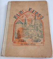 kniha Volání Klatovska, M. Hrdlička 1947