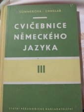 kniha Cvičebnice německého jazyka. Díl 3, - Klíč, slovníčky a ukazatel k mluvnici, SPN 1959