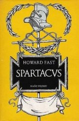 kniha  Spartakus, Naše vojsko 1956