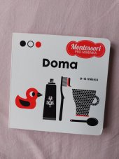 kniha Montessori pro miminka: Domov pro 0-12 měsíců, Dobrovský s. r. o. 2022