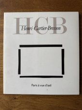 kniha Henri Cartier – Bresson Paris à vue d’oeil, Paris Museum Carnavalet 1984