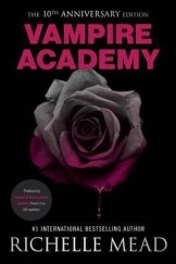 kniha Vampire Academy The 10th anniversary edition, Penguin Random House 2017