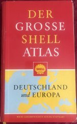 kniha Der Grosse Shell Atlas Deutschland und Europa, Mairs Geographischer Verlag 1966