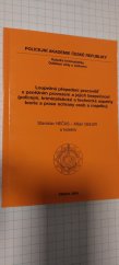 kniha Loupežná přepadení pracovišť s peněžním provozem a jejich bezpečnost (policejní, kriminalistické a technické aspekty teorie a praxe ochrany osob a majetku), Policejní akademie České republiky 2004
