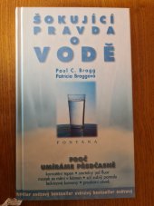 kniha Šokující pravda o vodě Proč umíráme předčasně, Fontána 1998