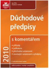 kniha Důchodové předpisy s komentářem, Anag 2010