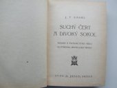 kniha Suchý čert a divoký sokol Román z 15. věku, Sfinx 1926