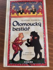 kniha Olomoucký bestiář Hříšní lidé Království českého, MOBA 2022