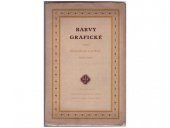 kniha Barvy grafické, Spolek strojmistrů a tiskařů v Čechách 1923