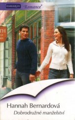kniha Dobrodružné manželství, Harlequin 2007
