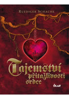 kniha Tajemství přitažlivosti srdce, Euromedia 2015