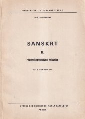 kniha Sanskrt 2. [Díl], - Historickosrovnávací mluvnice - určeno pro posl. filosof. fakult., SPN 1971