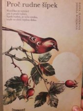 kniha Proč rudne šípek, Panorama 1987