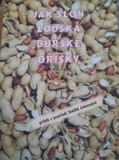 kniha Jak slon louská burské oříšky, Josef Tůma 2002