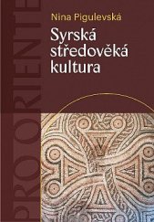 kniha Syrská středověká kultura, Pavel Mervalt 2022