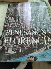 kniha Renesančna Florencia , Tatran 1973